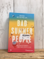 Preview:   Taschenbuch Bad Summer People