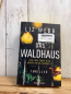 Preview:  Taschenbuch  Das Waldhaus 