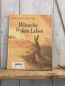 Preview:   Buch Wünsche für dein Leben 