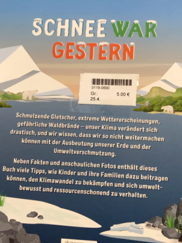  Buch Schnee war gestern Was du gegen den Klimawandel tun kannst 