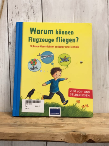   Buch Warum können Flugzeuge fliegen? 