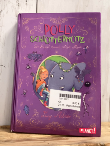 Polly Schlottermotz Buch Ein Rätsel kommt selten allein