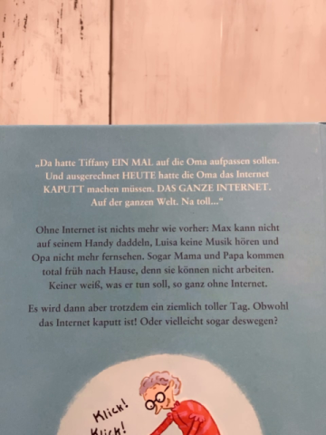   Buch Der Tag, an dem die Oma das Internet kaputt gemacht hat 