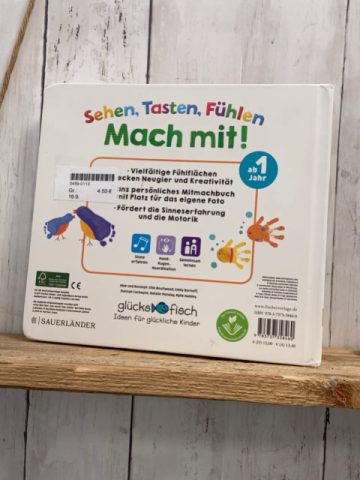   Pappbuch Sehen, Tasten, Fühlen Mach mit!
