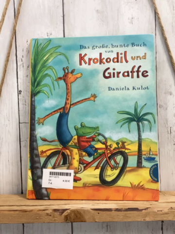   Buch Das große, bunte Buch von Krokodil und Giraffe 