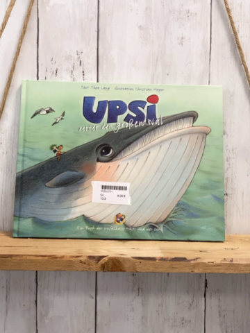   Buch Upsi rettet den großen Wal 
