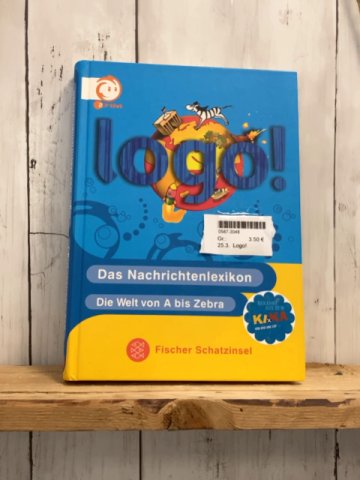 Logo! Lernbuch Das Nachrichtenlekikon Die Welt von A bis Zebra 