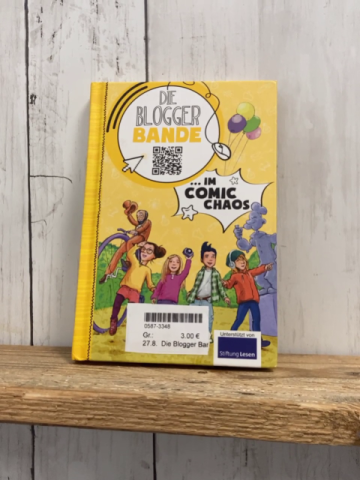 Die Blogger Bande  Buch Im Comic Chaos 