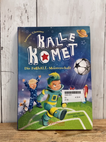  Buch Kalle Komet Die Fußball-Meisterschaft 