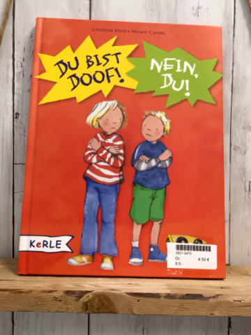  Buch Du bist Doof! Nein, Du!