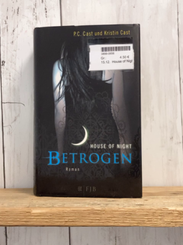 House of Night Buch Band 2: Betrogen 