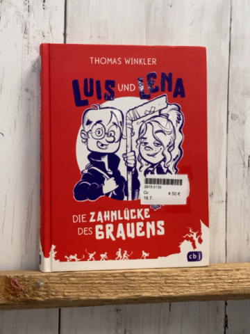  Buch Luis & lena: Die Zahnlückes des Grauens 