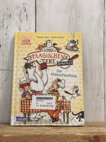 Schule der magischen Tiere  Buch Die Plätzchenfalle 