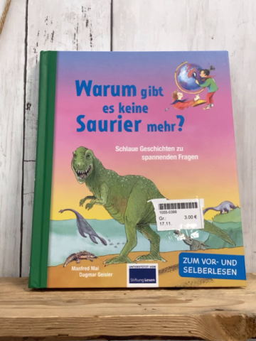   Buch Warum gibt es keine Saurier mehr 