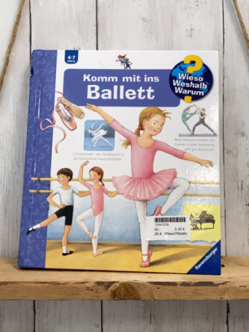 Wieso?Weshalb?Warum? Pappbuch Komm mit ins Ballett 