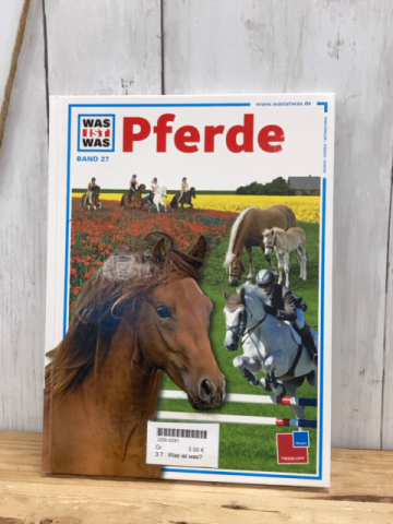 Was ist was? Buch Pferde 