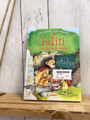 Tafiti  Buch Tafiti und die Löwen-Schule 