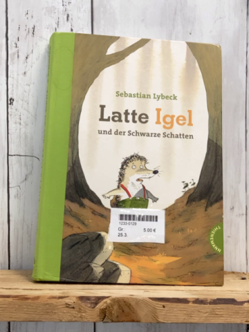  Buch Latte Igel und der schwarze Schatten 