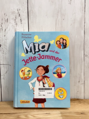 Mia  Buch Mia und der Jette-Jammer 