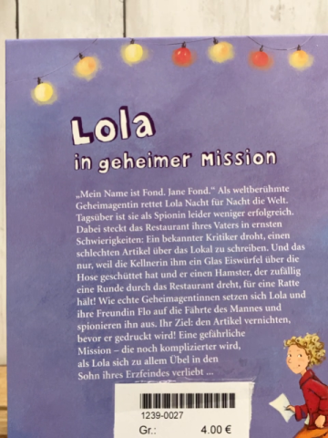 Lola  Buch Lola in geheimer Mission 