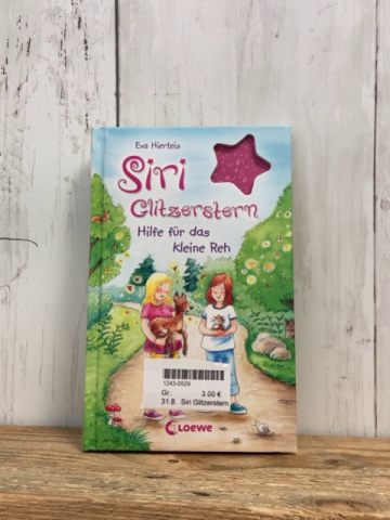 Siri Glitzerstern  Buch Hilfe für das kleine Reh 