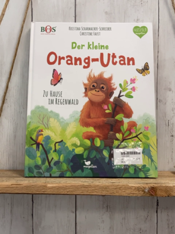  Buch Der kleine Orang-Utan Zu Hause im Regenwald 