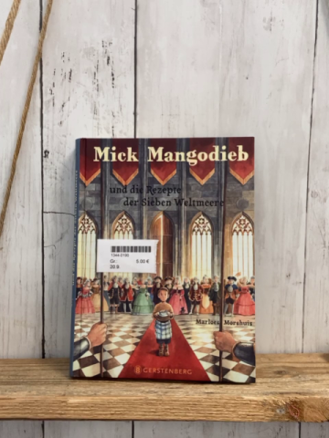   Buch Mick Mangodieb und die Rezepte der Sieben Weltmeere 