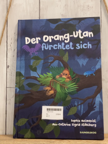   Buch Der Orang-Utan fürchtet sich 