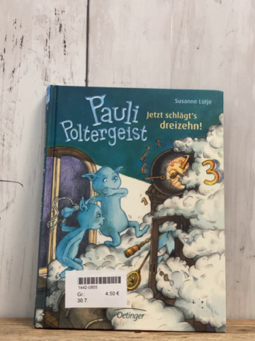  Buch Pauli Poltergeist Jetzt schlägt´s dreizehn 