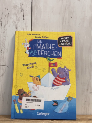   Buch Die Mathetierchen Pluspferd, ahoi 
