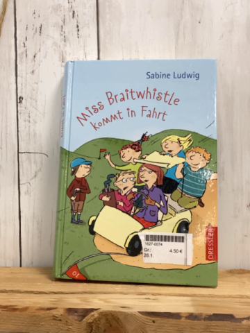  Buch Miss Braitwhistle kommt in Fahrt 