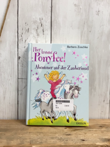   Buch Hier kommt Ponyfee! Abenteuer auf der Zauberinsel 