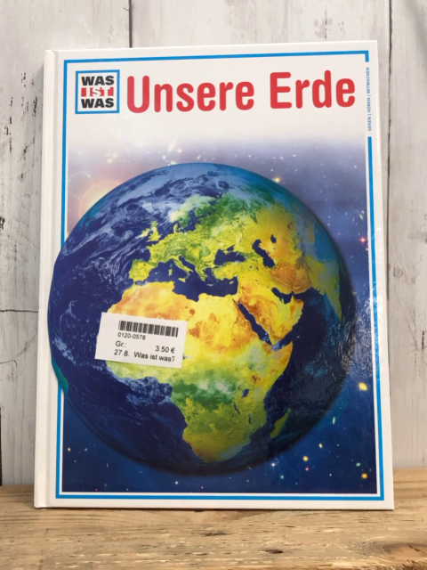 Was ist was? Buch Unsere Erde