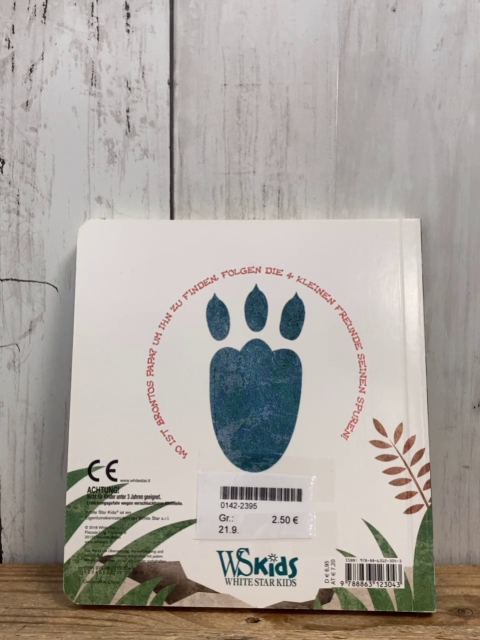   Pappbuch Die Babydinos Bronto sucht seinen Papa 
