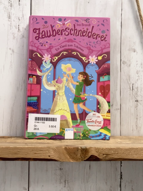   Buch Die Zauberschneiderei Ein Kleid zum Träumen 