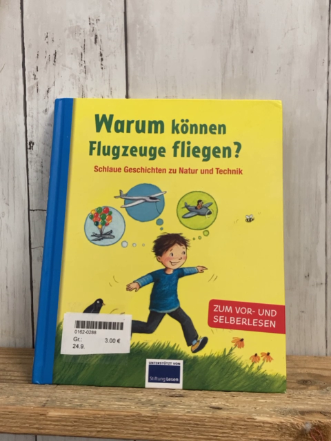  Buch Warum können Flugzeuge fliegen?