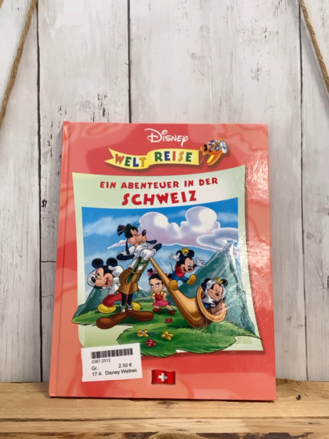 Disney Weltreise  Buch Ein Abenteuer in der Schweiz