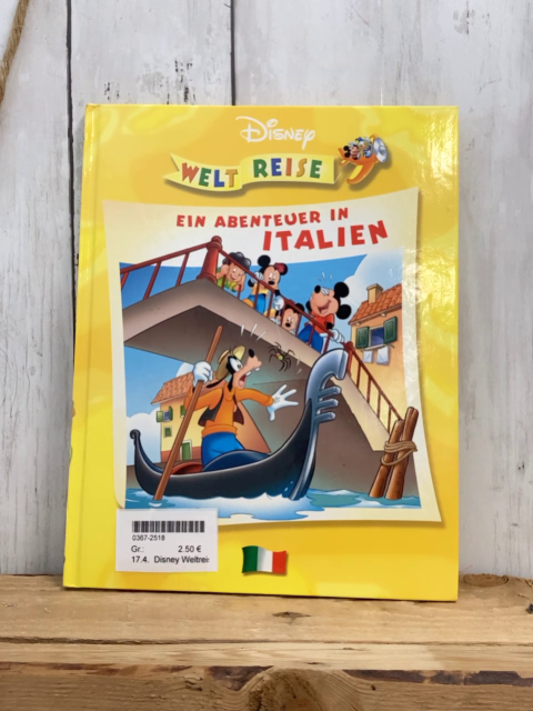 Disney Weltreise  Buch Ein Abenteuer in Italien 