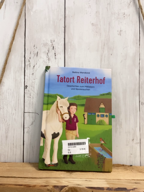   Buch Tatort Reiterhof Geschichten zum Mitfiebern und Spurensuchen 
