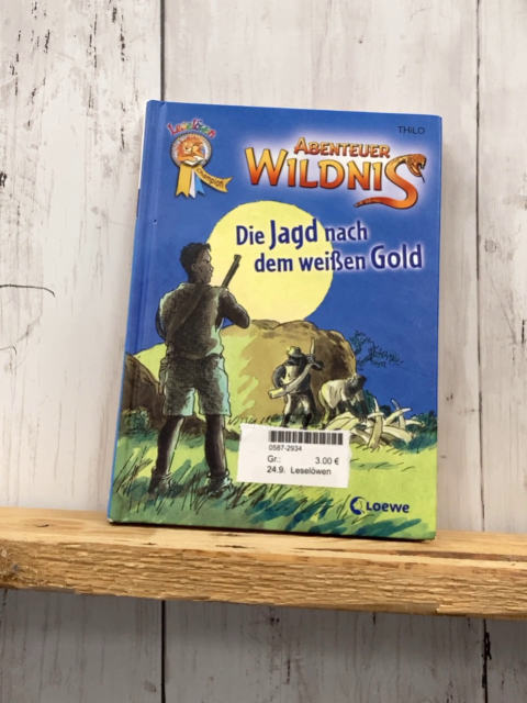 Leselöwen Leselernbuch Die Jagd nach dem weißen Gold
