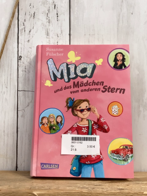   Buch Mia und das Mädchen vom anderen Stern 
