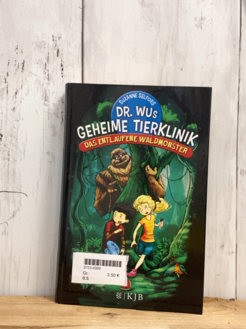  Buch Dr Wus geheime Tierklinik Das entlaufene Waldmonster 