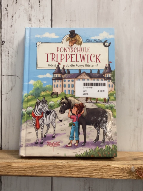  Buch Ponyschule Trippelwick Hörst du die Ponys flüstern?