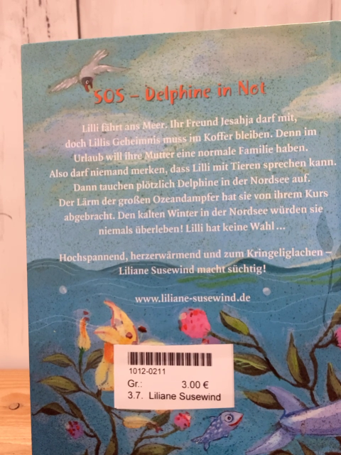 Liliane Susewind  Buch Delfine in Seenot 