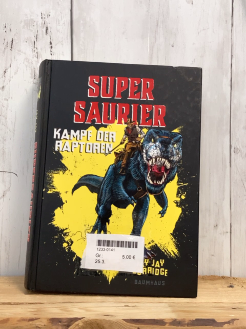 Buch Super Saurier Kampf der Raptoren