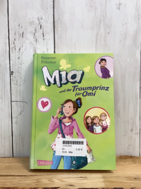 Mia  Buch Mia und der Traumprinz für Omi