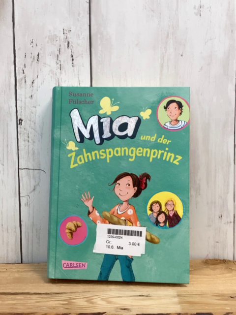 Mia  Buch Mia und der Zahnspangenprinz 