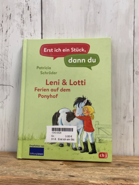 Erst ich ein Stück  Buch Leni & Lotti Ferien auf dem Ponyhof 