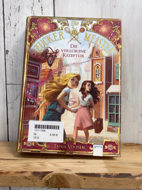   Buch Die Zucker Meister Die verlorene Rezeptur 
