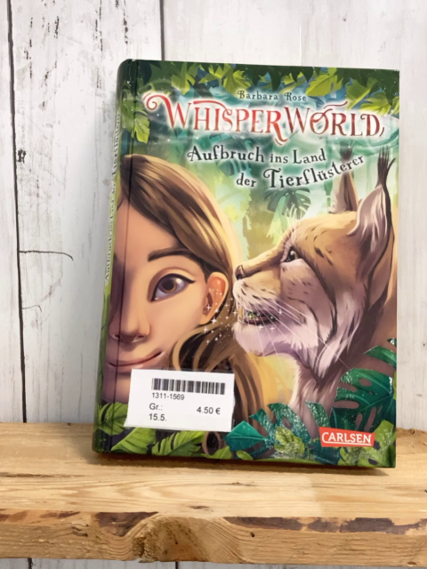   Buch Whisper World Aufbruch ins Land der Tierflüsterer 